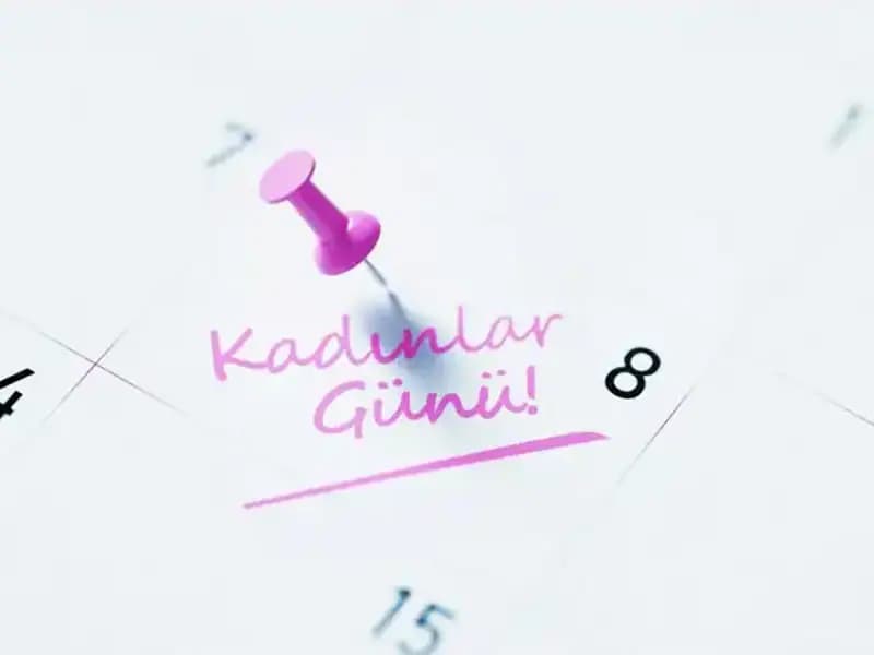 Dünya Kadınlar Günü Ne Zaman? Tarihine Dikkat Çekiyoruz!