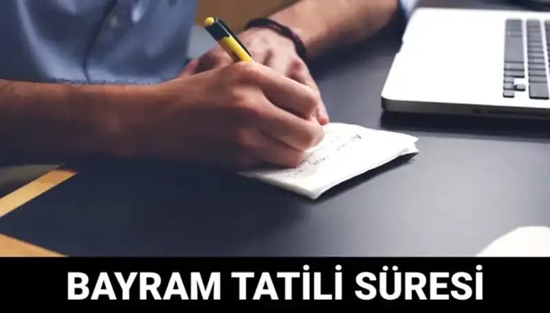 Ramazan Bayramı 2025: Bayram Tatili Ne Zaman Sona Erecek?
