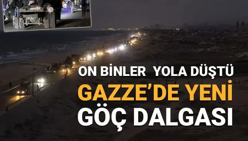 Gazze’de Yeni Göç Dalgası: Nedenleri ve Etkileri