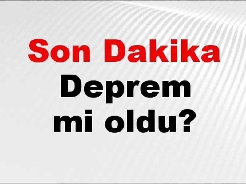 19 Mart 2026: Türkiye'de Deprem Mi Oldu? Son Gelişmeler