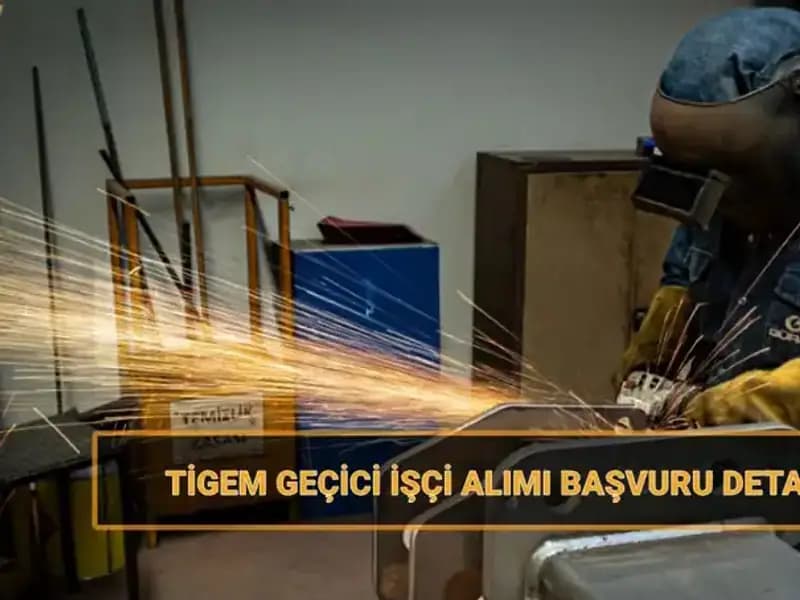 TİGEM 306 Geçici İşçi Alımında Başvuru Tarihleri ve Şartları Açıklandı