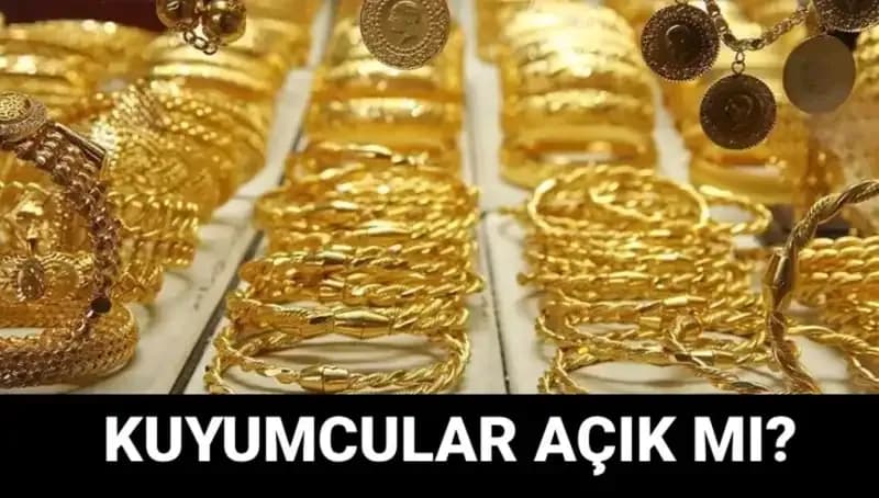 Bayramda Kuyumcular Açık Mı? İşte Cevabı ve Detaylar