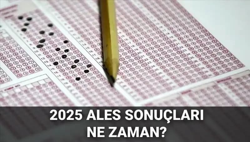 ALES Sonuçları Ne Zaman Açıklanacak? ÖSYM Tarih Verdi!