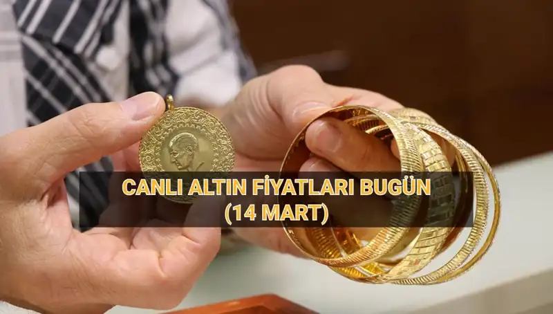 Bugün 14 Mart Canlı Altın Fiyatları: Yatırımcılar Ne Bekliyor?