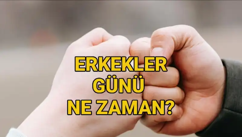 Erkekler Günü 2025: Türkiye’de Kutlanacak mı? Tarihçesi ve Anlamı